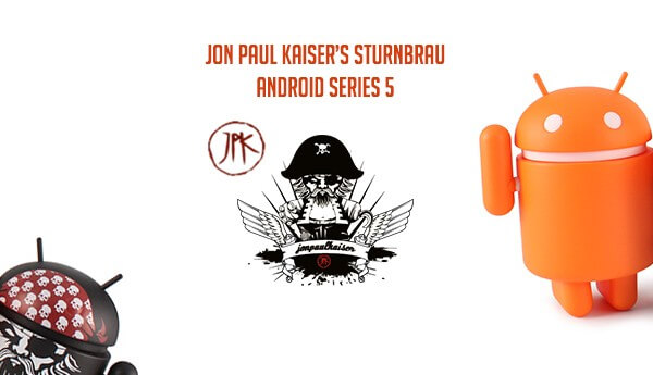 _Jon-Paul-Kaiser-Sturnbrau---Android-Series-5-By-Deadzebra-Andrew-Bell-TTC-banner-