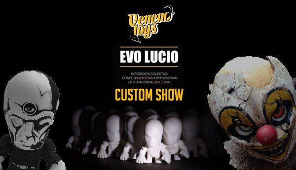 Evo Lucio Show By Veneno Toys