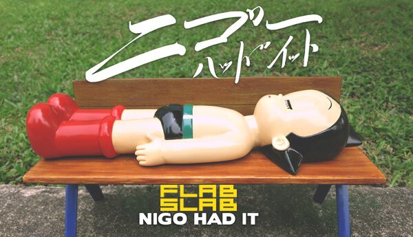 Nigo-Had-It-by-FLABSLAB