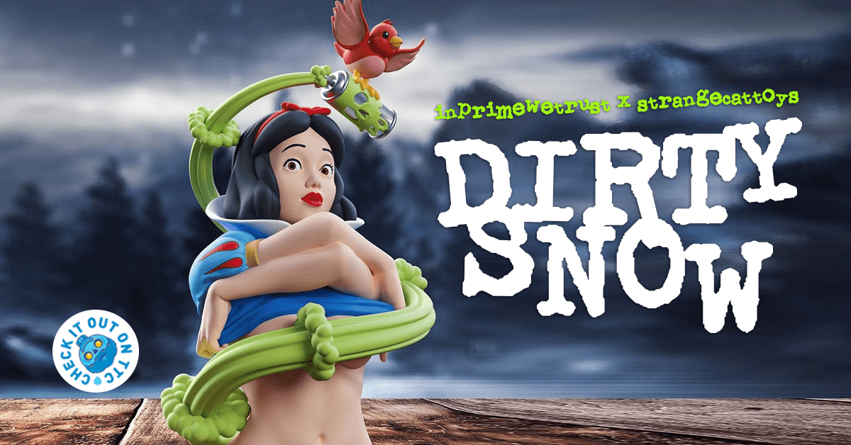 dirty-snow-inprimewetrust-strangecattoys-featured