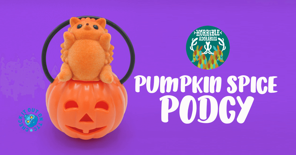 Pumpkin Spice Podgy horrible adorables featured